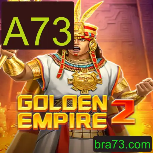 GoldenEmpire2: Descubra o Universo de Aventuras e Estratégia em A73